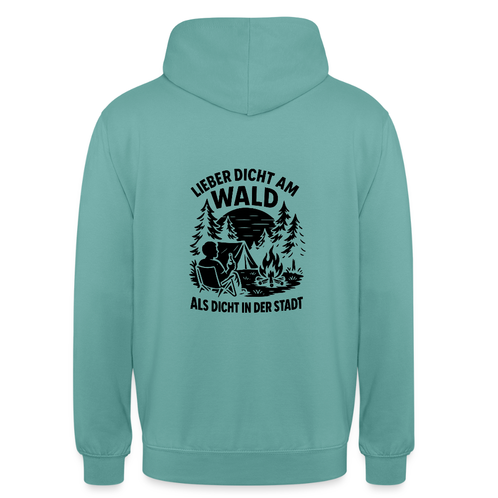 Lieber dicht am Wald" Hoodie – Unisex Kapuzenpullover für Naturfreunde & Outdoor-Fans (S–4XL) - Pastelltürkis