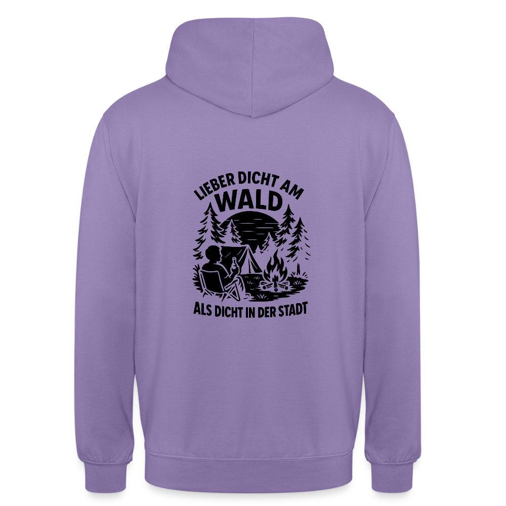 Lieber dicht am Wald" Hoodie – Unisex Kapuzenpullover für Naturfreunde & Outdoor-Fans (S–4XL) - Lavendel