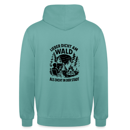 Lieber dicht am Wald" Hoodie – Unisex Kapuzenpullover für Naturfreunde & Outdoor-Fans (S–4XL) - Pastelltürkis
