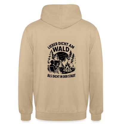Lieber dicht am Wald" Hoodie – Unisex Kapuzenpullover für Naturfreunde & Outdoor-Fans (S–4XL) - Beige
