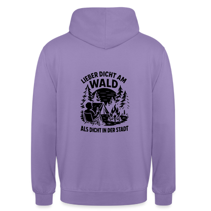 Lieber dicht am Wald" Hoodie – Unisex Kapuzenpullover für Naturfreunde & Outdoor-Fans (S–4XL) - Lavendel